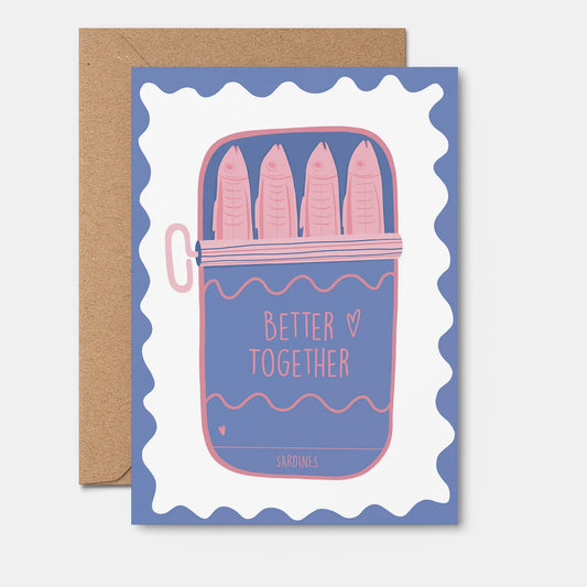 Greeting Card - Better Together