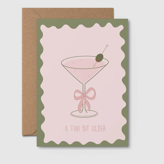 Birthday Card - A Tini Bit Older Green Birthday Card